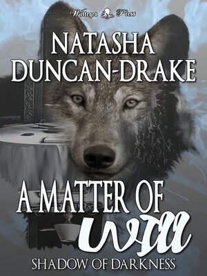 cover image of A Matter of Will